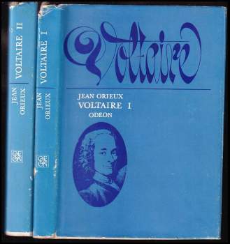 Jean Orieux: Voltaire, neboli, Vláda ducha