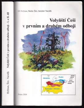 Volyňští Češi v prvním a druhém odboji