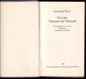 Immanuel Kant: Von den Träumen der Vernunft