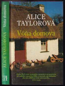 Alice L Taylor: Vôňa domova
