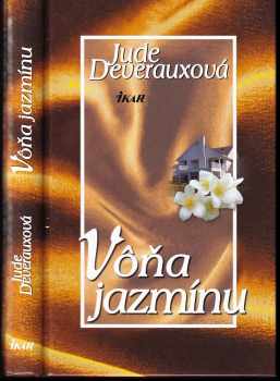 Jude Deveraux: Vôňa jazmínu