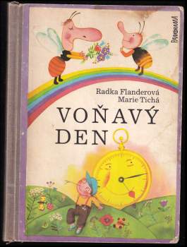 Radka Flanderová: Voňavý den