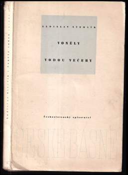 Ladislav Stehlík: Voněly vodou večery