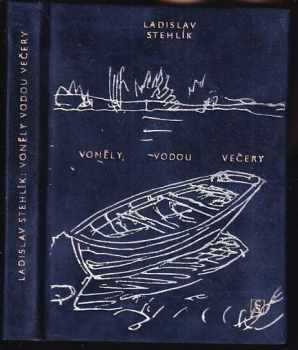 Voněly vodou večery