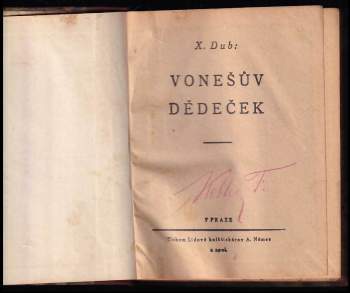 X Dub: Vonešův dědeček