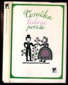 Vonička lidové poezie (1975, Československý spisovatel) - ID: 62563