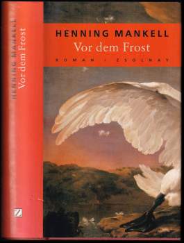 Henning Mankell: Vor dem Frost