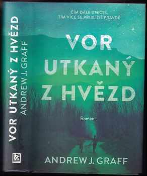 Andrew J Graff: Vor utkaný z hvězd