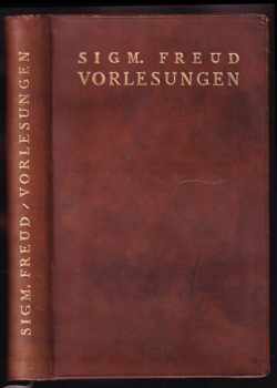📗 Vorlesungen zur Einführung in die Psychoanalyse | Sigmund Freud 1926