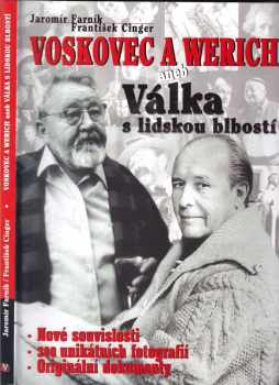 Voskovec & Werich, aneb, Válka s lidskou blbostí : nové souvislosti, 300 unikátních fotografií, originální dokumenty