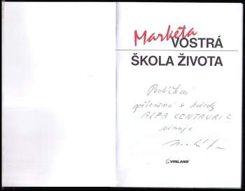 Markéta Vostrá: Vostrá škola života