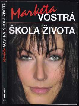 Vostrá škola života