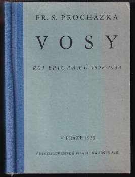 František Serafínský Procházka: Vosy. Roj epigramů 1898 - 1933