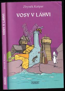 Zbyněk Kašpar: Vosy v láhvi