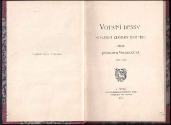 Jaroslav Vrchlický: Votivní desky