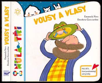 Vousy a vlasy : pro děti, které prozkoumávají svět prstíky