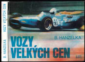 Boleslav Hanzelka: Vozy Velkých cen