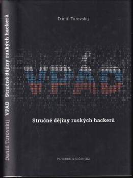 Daniil Turovskij: Vpád