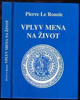 Vplyv mena na život