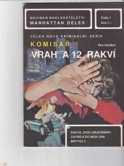 Vrah a dvanáct rakví