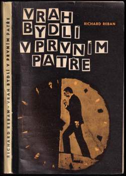Richard Reban: Vrah bydlí v prvním patře
