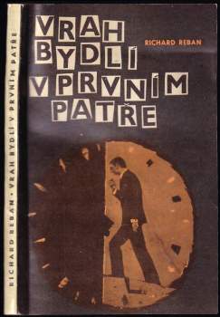 Richard Reban: Vrah bydlí v prvním patře