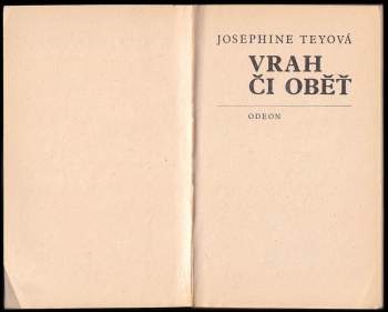 Josephine Tey: Vrah či oběť