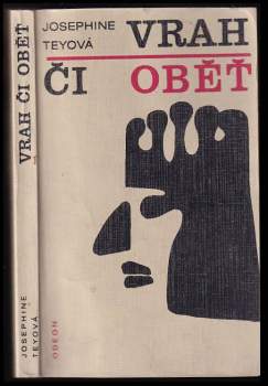 Josephine Tey: Vrah či oběť
