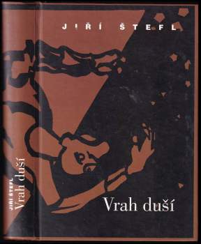 Jiří Štefl: Vrah duší