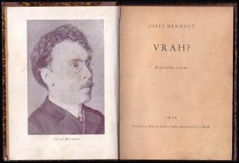 Josef Merhaut: Vrah?