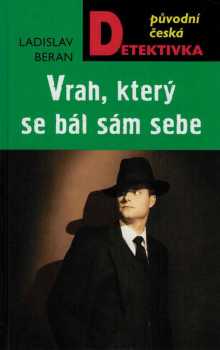 Vrah, který se bál sám sebe