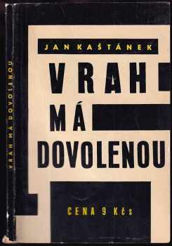 Vrah má dovolenou - Jan Kaštánek (1964, Krajské nakladatelství) - ID: 643416