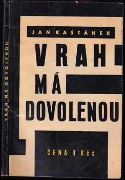 Jan Kaštánek: Vrah má dovolenou