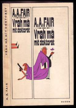 Erle Stanley Gardner: Vrah má mít doktorát