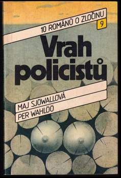 Vrah policistů - Maj Sjöwall, Per Wahlöö (1989, Svoboda) - ID: 782935