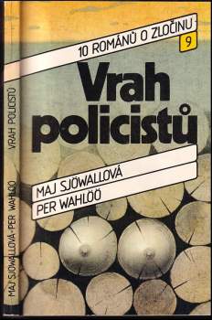 Vrah policistů - Maj Sjöwall, Per Wahlöö (1989, Svoboda) - ID: 830345