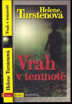 Helene Tursten: Vrah v temnotě