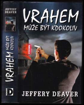 Vrahem může být kdokoliv