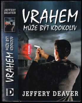 Vrahem může být kdokoliv