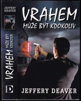 Vrahem může být kdokoliv