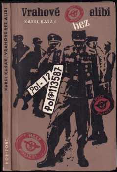 Karl Hermann Frank: Vrahové bez alibi