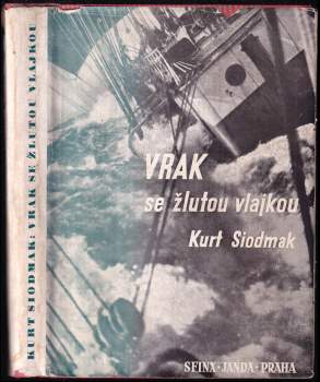 Vrak se žlutou vlajkou
