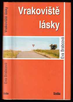 Vrakoviště lásky