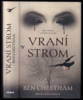 Ben Cheetham: Vraní strom