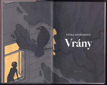 Petra Dvořáková: Vrány