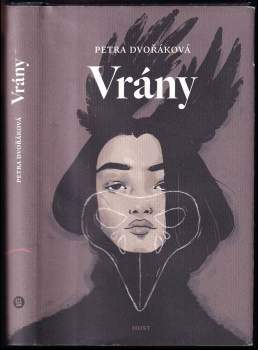 Petra Dvořáková: Vrány