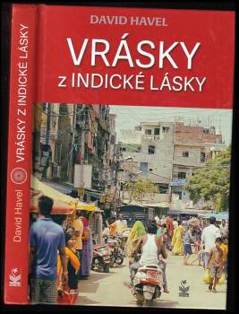 David Havel: Vrásky z indické lásky