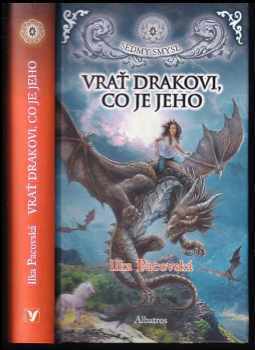 Ilka Pacovská: Vrať drakovi, co je jeho