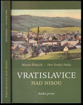 Marek Řeháček: Vratislavice nad Nisou
