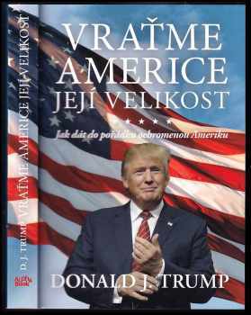 Vraťme Americe její velikost